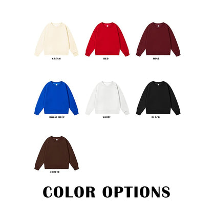 Wholesale Custom Sweatshirt / 320 GSM Adults & Kids